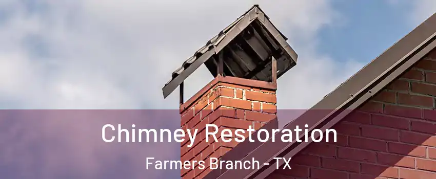  Chimney Restoration Farmers Branch - TX