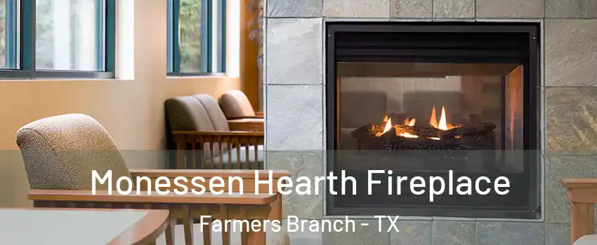  Monessen Hearth Fireplace Farmers Branch - TX